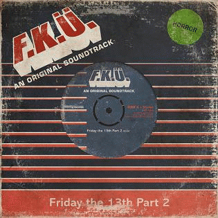 FKÜ : Friday the 13th Part 2